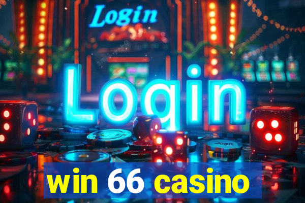 win 66 casino